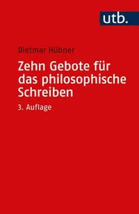 Hübner | Zehn Gebote für das philosophische Schreiben | E-Book | sack.de