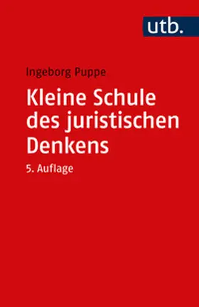 Puppe | Kleine Schule des juristischen Denkens | E-Book | sack.de