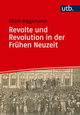 Niggemann |  Revolte und Revolution in der Frühen Neuzeit | eBook | Sack Fachmedien
