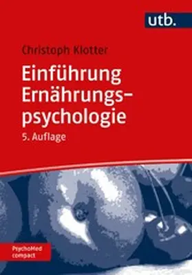 Klotter |  Einführung Ernährungspsychologie | eBook | Sack Fachmedien
