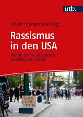 Niedermeier |  Rassismus in den USA | eBook | Sack Fachmedien