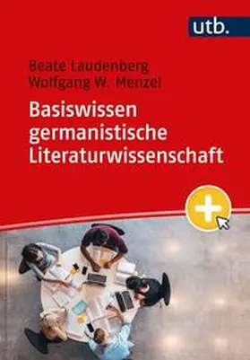 Laudenberg / Menzel |  Basiswissen germanistische Literaturwissenschaft | eBook | Sack Fachmedien