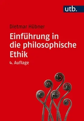 Hübner | Einführung in die philosophische Ethik | E-Book | sack.de