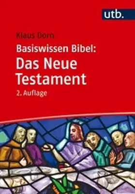 Dorn | Basiswissen Bibel: Das Neue Testament | E-Book | sack.de
