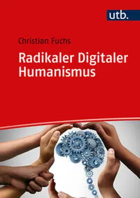 Fuchs | Radikaler Digitaler Humanismus | E-Book | sack.de