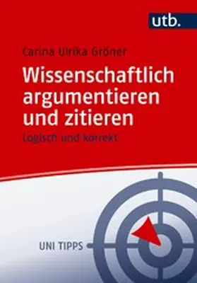 Gröner | Wissenschaftlich argumentieren und zitieren | E-Book | sack.de
