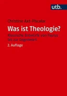 Axt-Piscalar | Was ist Theologie? | E-Book | sack.de