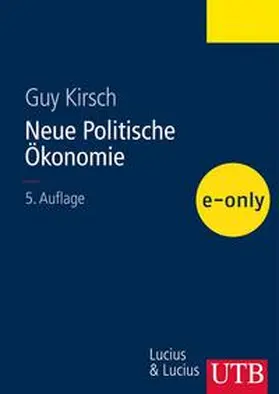 Kirsch |  Neue Politische Ökonomie | eBook | Sack Fachmedien