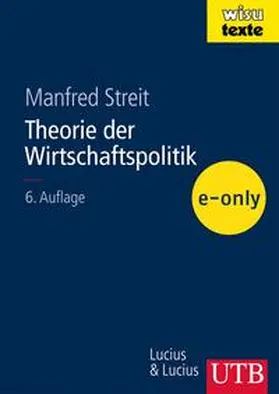 Streit |  Theorie der Wirtschaftspolitik | eBook | Sack Fachmedien