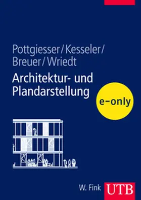 Kesseler / Breuer / Wriedt |  Architektur- und Plandarstellung | eBook | Sack Fachmedien