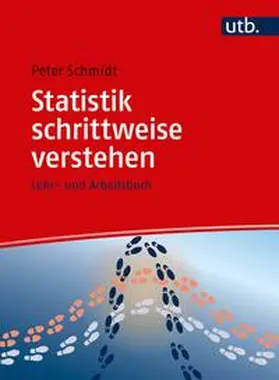 Schmidt | Statistik schrittweise verstehen | E-Book | sack.de