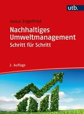 Engelfried |  Nachhaltiges Umweltmanagement Schritt für Schritt | eBook | Sack Fachmedien