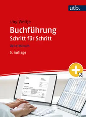 Wöltje |  Buchführung Schritt für Schritt | eBook | Sack Fachmedien