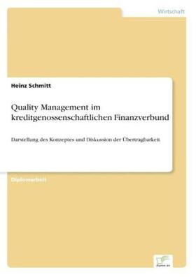 Schmitt |  Quality Management im kreditgenossenschaftlichen Finanzverbund | Buch |  Sack Fachmedien