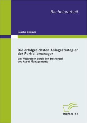 Enkirch |  Die erfolgreichsten Anlagestrategien der Portfoliomanager | eBook | Sack Fachmedien
