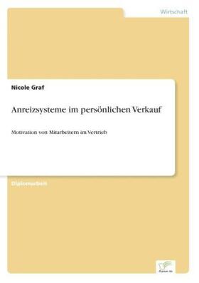 Graf |  Anreizsysteme im persönlichen Verkauf | Buch |  Sack Fachmedien