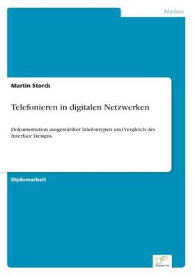 Storck |  Telefonieren in digitalen Netzwerken | Buch |  Sack Fachmedien