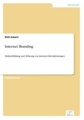 Eckert |  Internet Branding | Buch |  Sack Fachmedien
