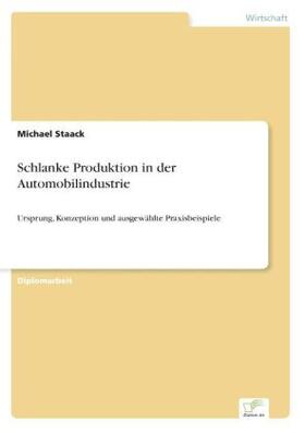 Staack |  Schlanke Produktion in der Automobilindustrie | Buch |  Sack Fachmedien