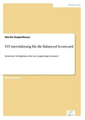 Doppelbauer |  IT-Unterstützung für die Balanced Scorecard | Buch |  Sack Fachmedien