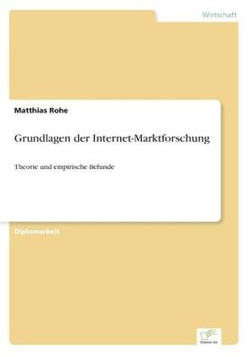 Rohe |  Grundlagen der Internet-Marktforschung | Buch |  Sack Fachmedien