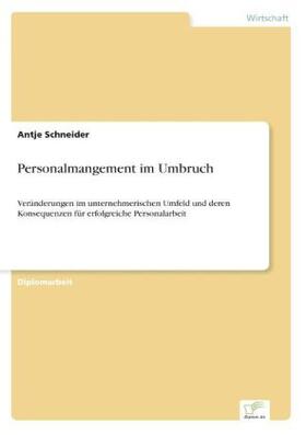 Schneider |  Personalmangement im Umbruch | Buch |  Sack Fachmedien