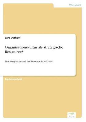 Osthoff |  Organisationskultur als strategische Ressource? | Buch |  Sack Fachmedien
