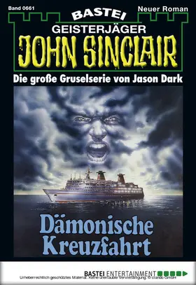 Dark |  John Sinclair - Folge 0661 | eBook | Sack Fachmedien
