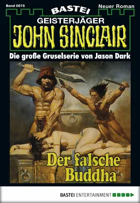 Dark |  John Sinclair - Folge 0675 | eBook | Sack Fachmedien