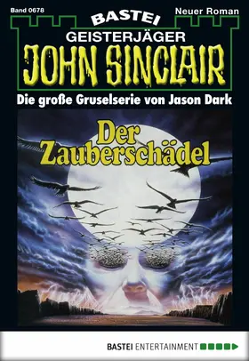 Dark |  John Sinclair 678 | eBook | Sack Fachmedien