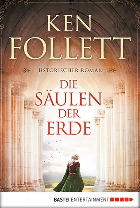 Follett |  Die Säulen der Erde | eBook | Sack Fachmedien