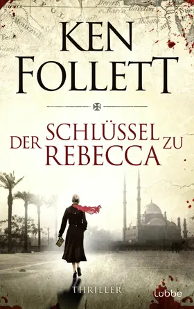 Follett |  Der Schlüssel zu Rebecca | eBook | Sack Fachmedien