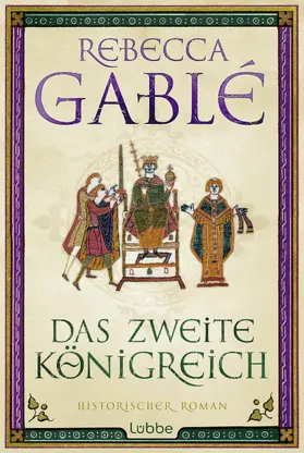 Gablé | Das zweite Königreich | E-Book | www2.sack.de