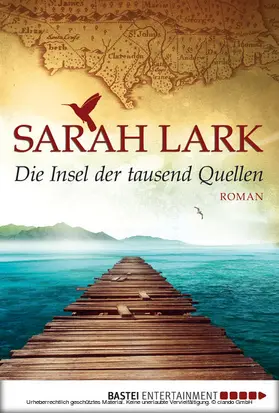 Lark |  Die Insel der tausend Quellen | eBook | Sack Fachmedien