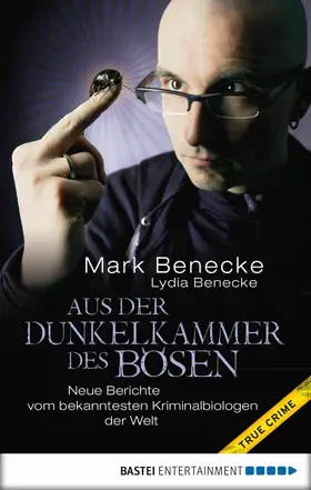 Benecke |  Aus der Dunkelkammer des Bösen | eBook | Sack Fachmedien