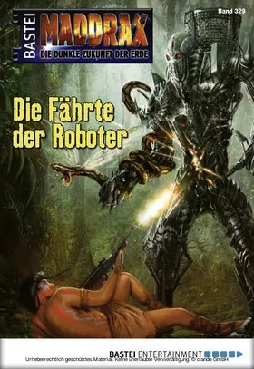Vennemann |  Maddrax - Folge 329 | eBook | Sack Fachmedien