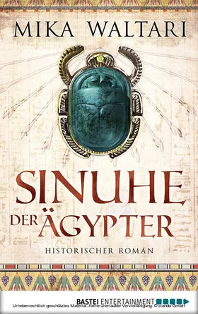 Waltari |  Sinuhe der Ägypter | eBook | Sack Fachmedien