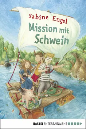 Engel |  Mission mit Schwein | eBook | Sack Fachmedien