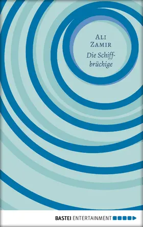 Zamir |  Die Schiffbrüchige | eBook | Sack Fachmedien
