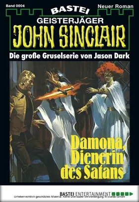Dark |  John Sinclair - Folge 0004 | eBook | Sack Fachmedien