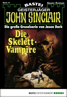 Dark |  John Sinclair - Folge 0010 | eBook | Sack Fachmedien