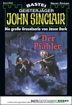 Dark |  John Sinclair - Folge 0033 | eBook | Sack Fachmedien