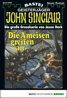 Dark |  John Sinclair - Folge 0040 | eBook | Sack Fachmedien