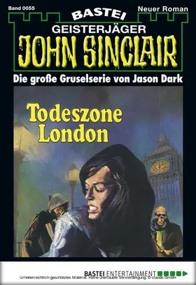 Dark |  John Sinclair - Folge 0055 | eBook | Sack Fachmedien