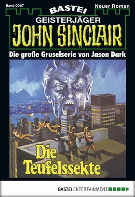 Dark |  John Sinclair - Folge 0067 | eBook | Sack Fachmedien