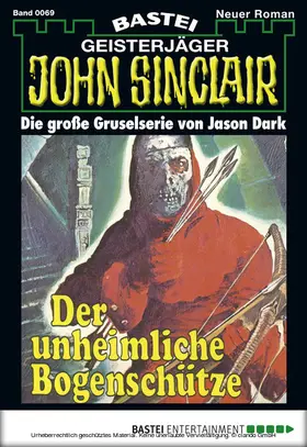 Dark |  John Sinclair - Folge 0069 | eBook | Sack Fachmedien