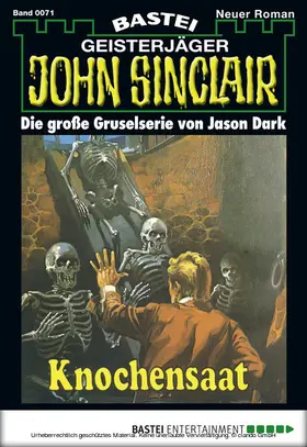 Dark |  John Sinclair - Folge 0071 | eBook | Sack Fachmedien