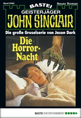 Dark |  John Sinclair - Folge 0082 | eBook | Sack Fachmedien