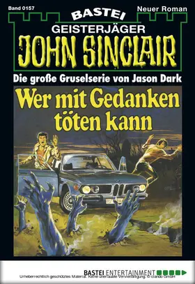 Dark |  John Sinclair - Folge 0157 | eBook | Sack Fachmedien