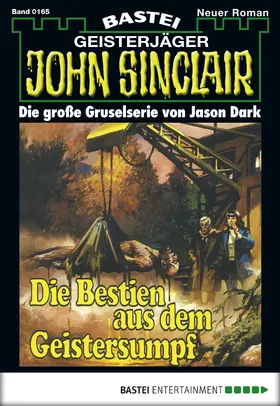 Dark |  John Sinclair - Folge 0165 | eBook | Sack Fachmedien
